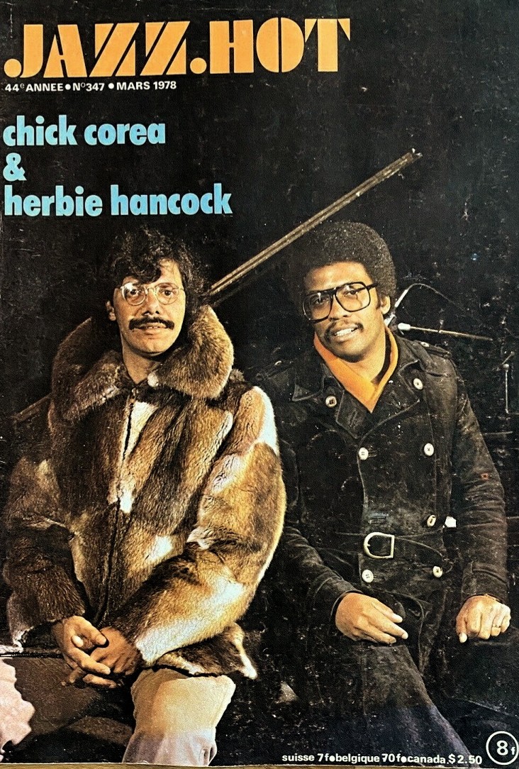 Chick Corea 劇場…
Jazz Hot  (France) - mars 1978 - Chick Corea & Herbie Hancock #jazz #jazzgiants #acousticpiano