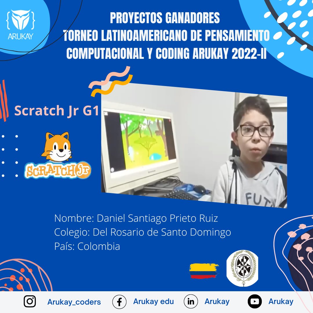 ArukayEdu's tweet image. 🥇Felicitamos a Daniel Prieto, del Colegio Del Rosario De Santo Domingo , Colombia, al ser galardonado con el primer puesto en su categoría, Scratch Jr G1, luego de realizar un proyecto de simulación de cómo plantar un árbol en Bloque #ScratchJr en #TorneodeProgramación Arukay