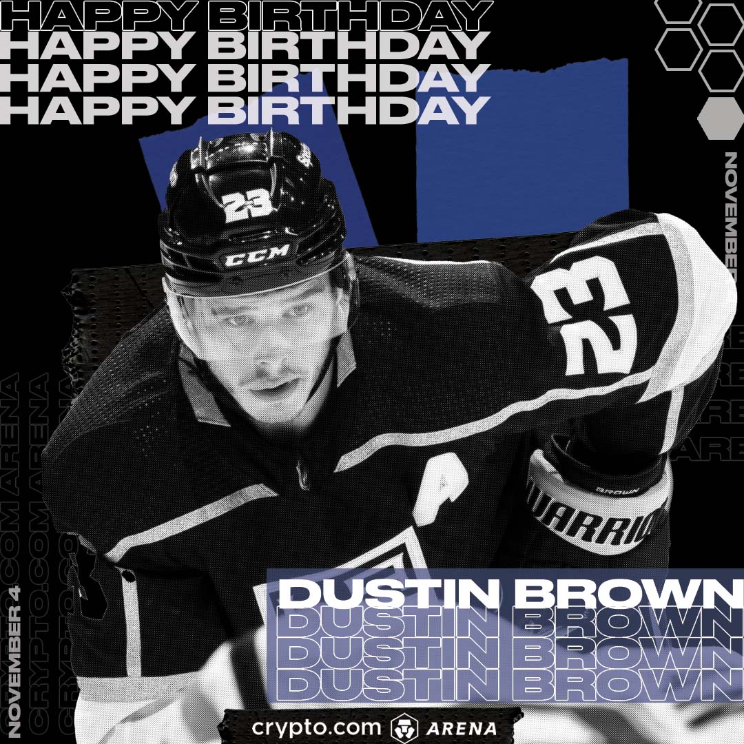 Join us in wishing our guy Dustin Brown of the a very happy birthday!   
