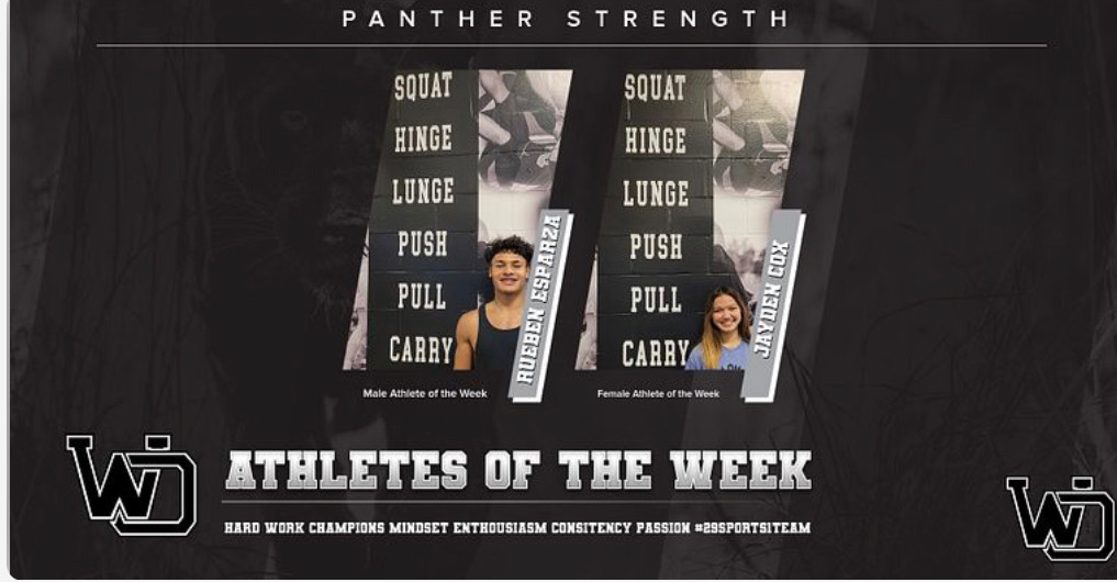 WO_Strength's tweet photo. Congratulations to this week's male and female Athlete of The Week, Ruben Esparza and Jayden Cox! These two show up and demonstrate Panther Strength core values day after day. 

#PantherStrength #29sports1team https://t.co/ia8Hrj94Nb