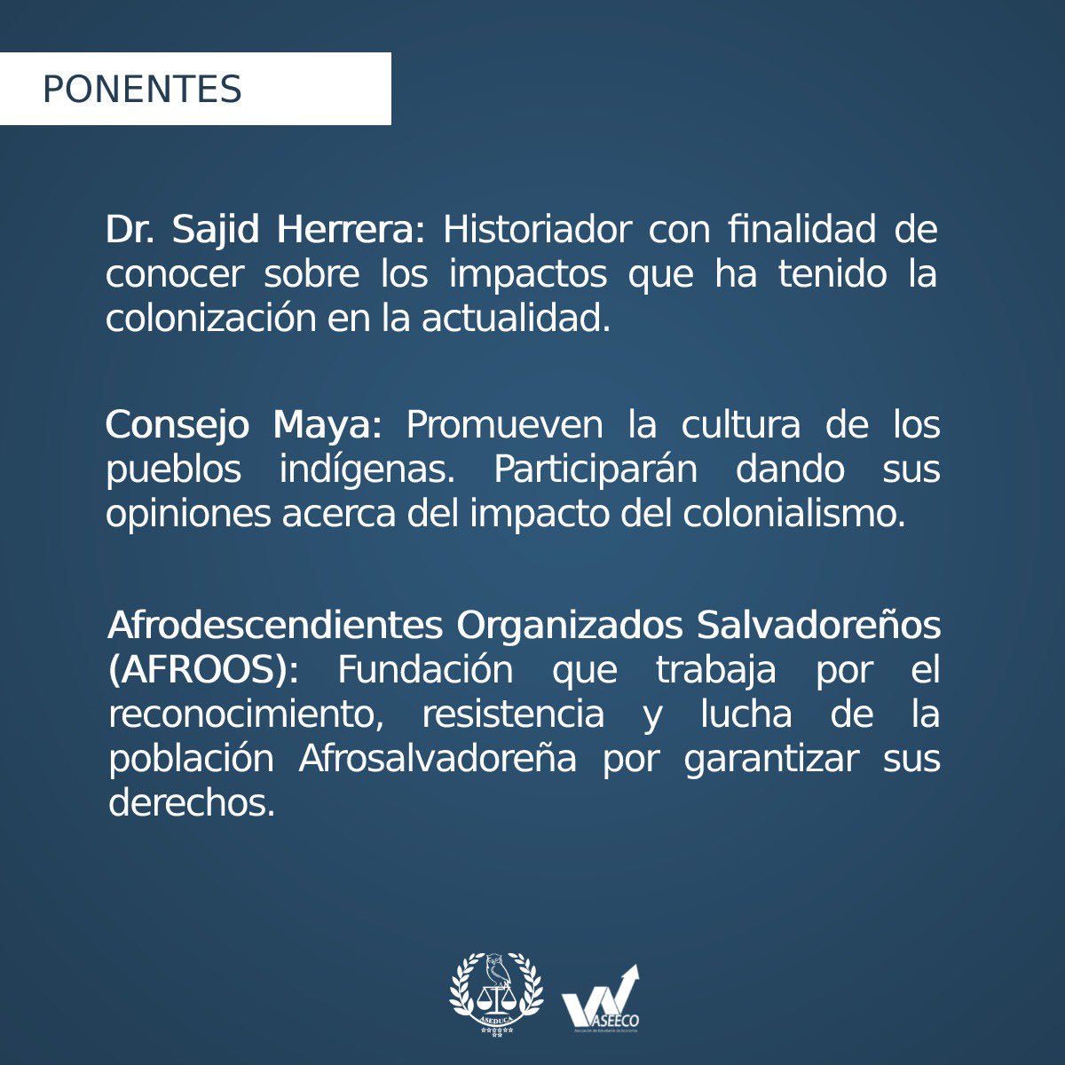 ASEDUCASV's tweet photo. Juntando esfuerzos con la Asociación de Estudiantes de Economía #ASEECO y la Asociación
de Estudiantes de Derecho #ASEDUCA les traemos
la atenta invitación para participar en el conversatorio: "¿Cómo sigue afectando el colonialismo en nuestra actualidad?" https://t.co/7DxP8RLbay