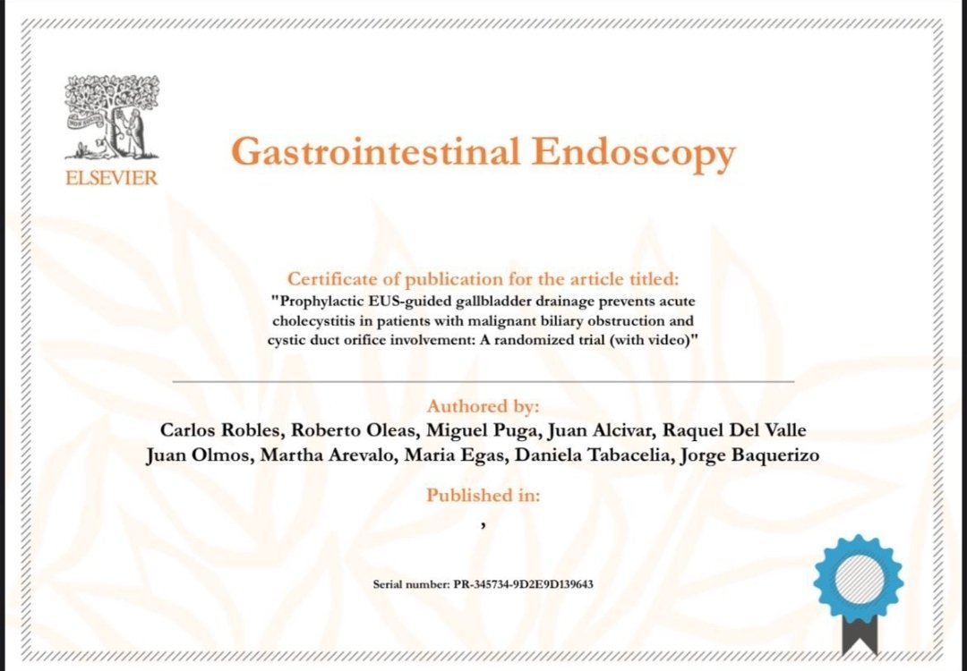 IECED's tweet photo. Congratulations  💪🏿🎉

Certificate of publication for the article titled: "Prophylactic EUS-guided gallbladder drainage prevents acute cholecystitis in patients with malignant biliary obstruction and cystic duct orifice involvement: A randomized trial (with video)" https://t.co/VFU3X7RxhF
