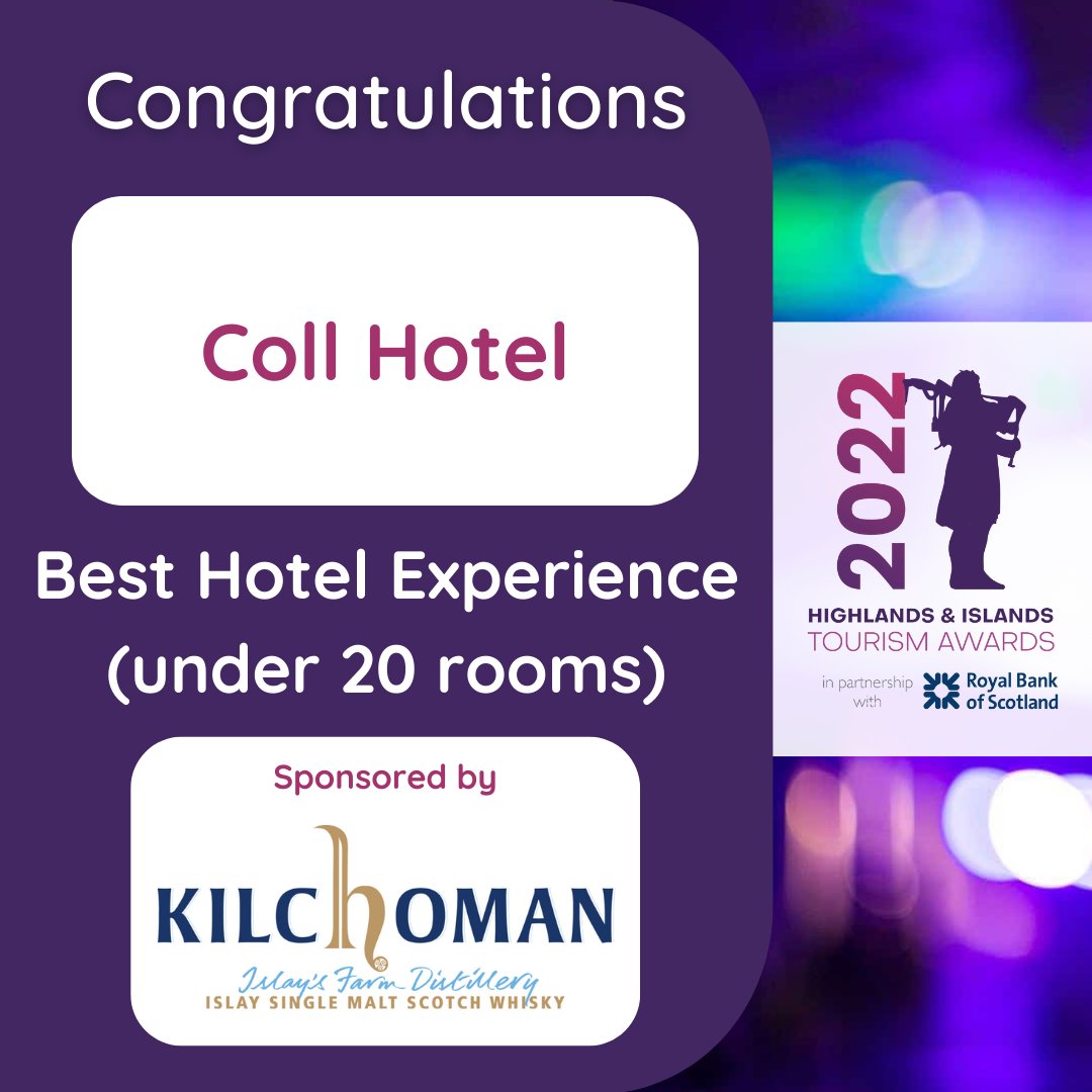 ✨ Coll Hotel is the WINNER of the HITA 2022 'Best Hotel Experience (under 20 rooms)' award, sponsored by Kilchoman! Congratulations! 🎉

#HITA2022 is in partnership with Royal Bank of Scotland
highland-tourism-awards.co.uk
