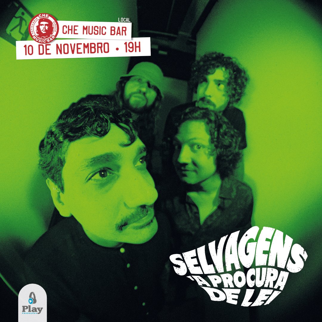 Selvagens à Procura de Lei aqui no Che dia 10/11.
Ingressos:
sympla.com.br/playproducoes