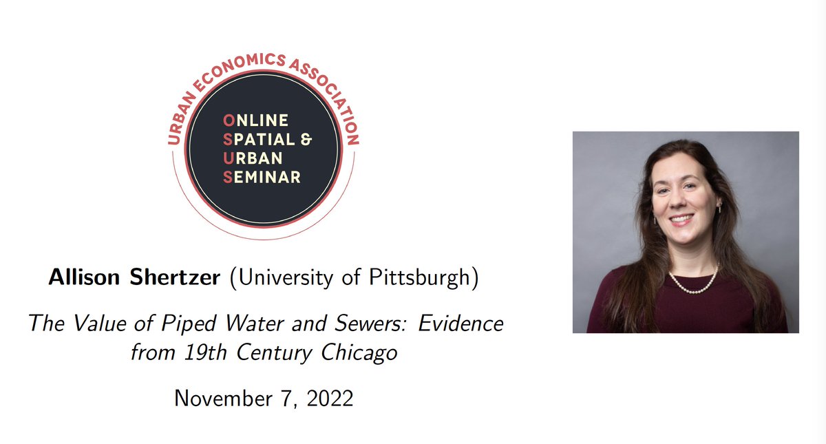 Online Spatial & Urban Seminar (@osus_info) on Twitter photo 📢 TODAY! Join us <a href="/osus_info/">Online Spatial & Urban Seminar</a> at 11:30 ET, 4:30pm (UK), or 5:30pm (Europe)
Allison Shertzer (Univ. of Pittsburgh) will present “The Value of Piped Water & Sewers: Evidence
from 19th Century Chicago” (osus.info)
Hosted by
<a href="/UrbanEconomics/">Urban Economics Association</a>
#EconTwitter 📢 TODAY! Join us <a href="/osus_info/">Online Spatial & Urban Seminar</a> at 11:30 ET, 4:30pm (UK), or 5:30pm (Europe)
Allison Shertzer (Univ. of Pittsburgh) will present “The Value of Piped Water & Sewers: Evidence
from 19th Century Chicago” (osus.info)
Hosted by
<a href="/UrbanEconomics/">Urban Economics Association</a>
#EconTwitter