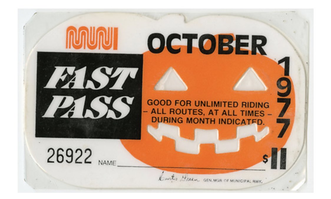 70s muni fast passes