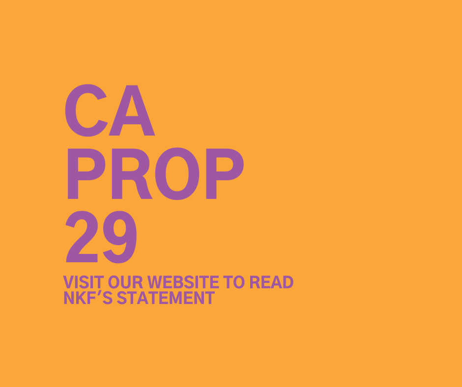 NKFNorthernCA's tweet photo. As Election Day approaches, the National Kidney Foundation (NKF) Serving California, Nevada, Oregon and Washington has received inquiries regarding California Ballot Proposition 29. Visit our web page to read NKF's statement. https://t.co/jWLTGZFJNP https://t.co/QkdR1nICdo