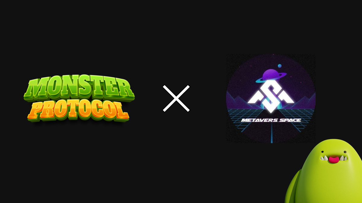 @MonsteProtocol has announced partnership with @Metavers_space_ ! 🔥 The World Leading Marketing Agency 80+ KOL + Strong Team (The WEB3 Stronger Across world).