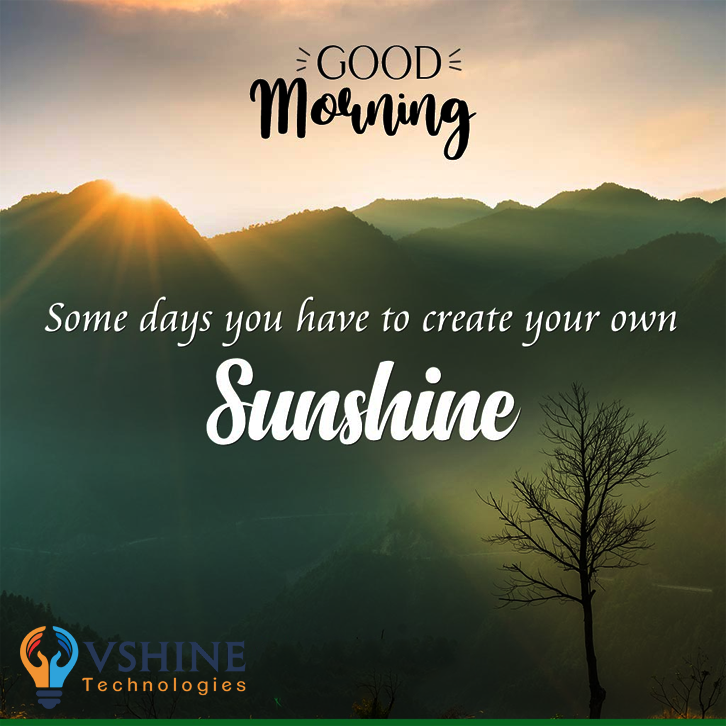 vshinetechnolo1's tweet photo. Some days you have to create your own SUNSHINE
#vshinetechnologies #goodmorning #GoodMorningEveryone #sunpost #sunquotes #todayquotes #sunphotography #sunshine #sunrise #sunlover #morningpost https://t.co/9tlL28TAZX