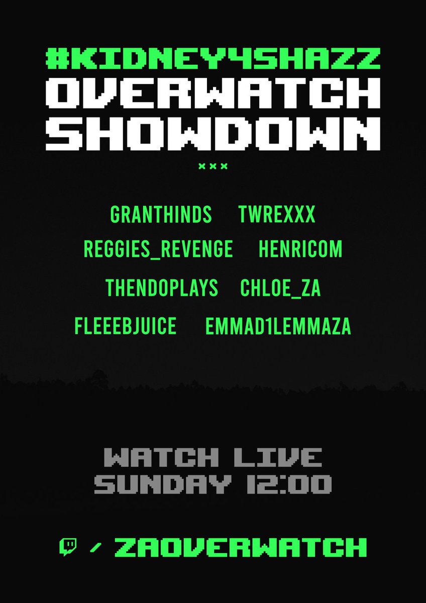The day is nearing ever closer and we have some more streamer participants for you! 

The final list of streamers will be following later today so keep your eyes fixed on our Twitter for that news!

#Kidney4Shazz Overwatch Showdown
