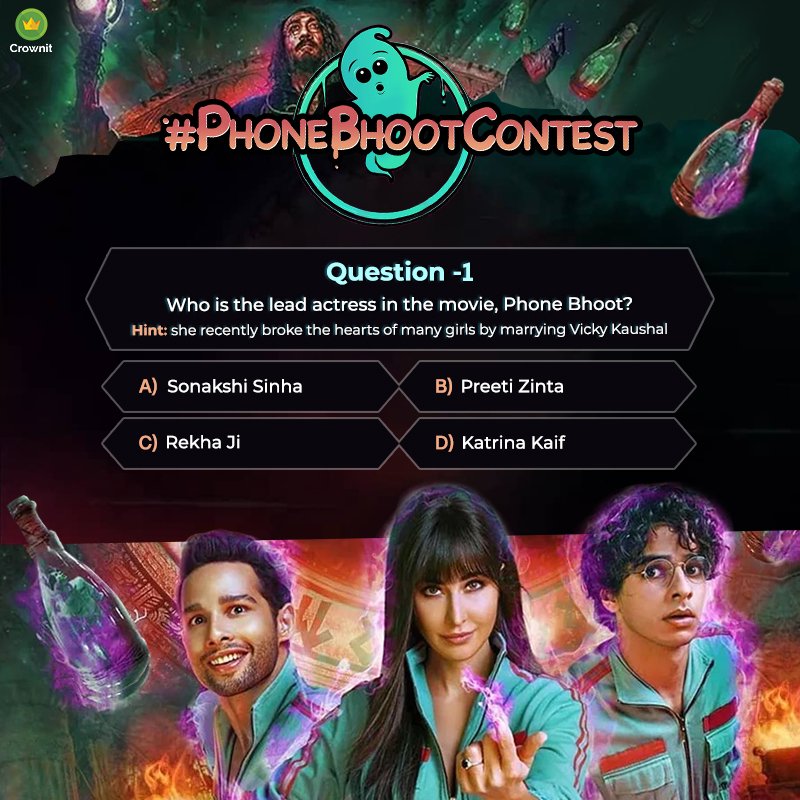 We begin with the easiest question out of the three! 
This diva, took not only, Vicky Kaushal's heart, but ours too!

Answer down below and tag your friends to play!

#phonebhoot #contest #katrinakaif #ContestAlert  #Comment #Share #Crownit #IshaanKhatter #SiddhantChaturvedi
