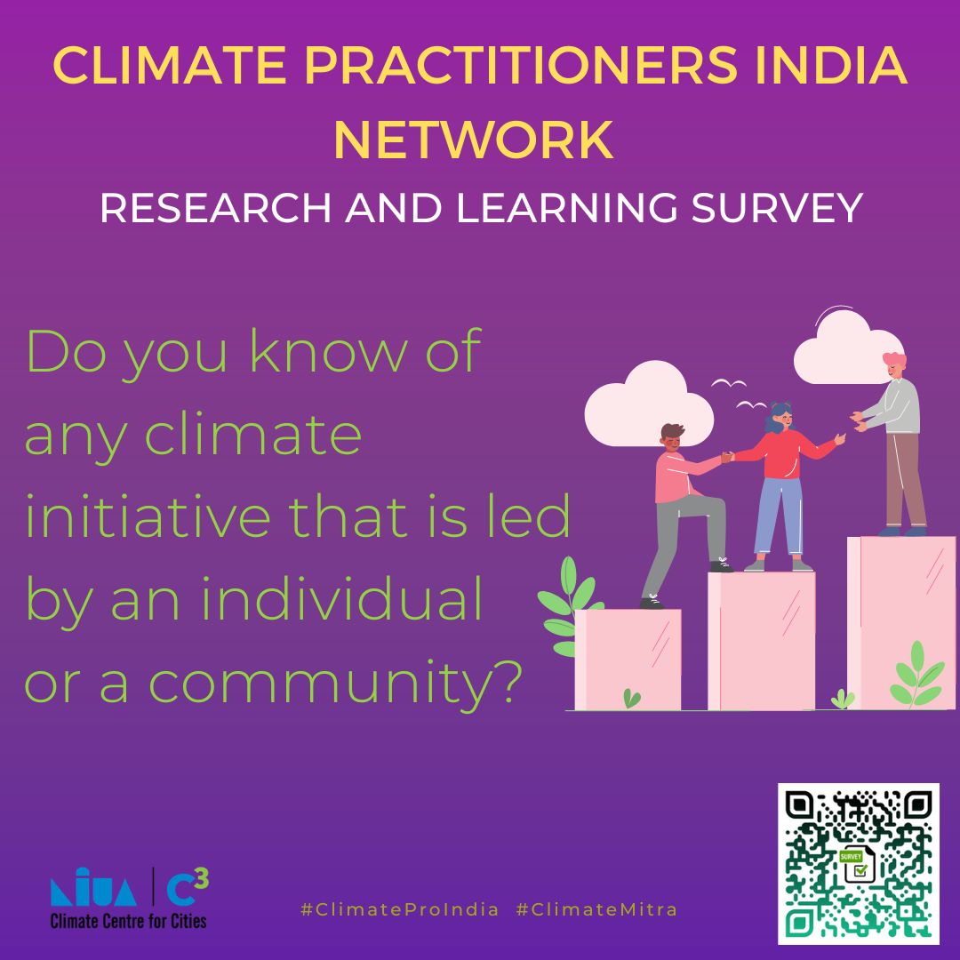 CPIN is launching a research aimed at mapping citizen-led and community-led initiatives across urban India. Individuals, collective, or organization that has initiated or developed actions that contribute to the action on climate change is encouraged to come forward.

(1/2)