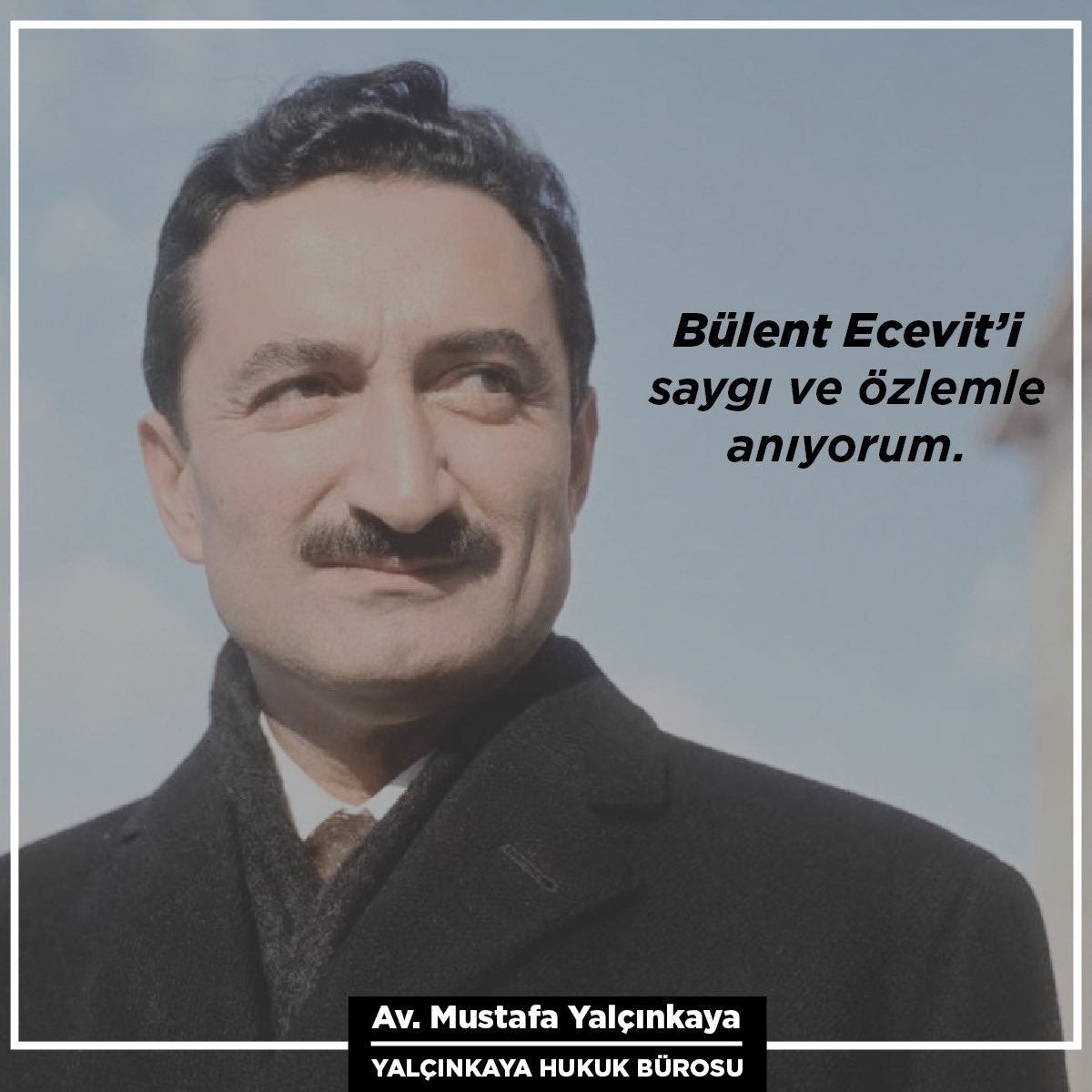 Türk siyaset tarihinin dürüst ve hoşgörülü Karaoğlan’ı, eski başbakanlarımızdan #BülentEcevit’i vefatının yıldönümünde saygı ve özlemle anıyorum.