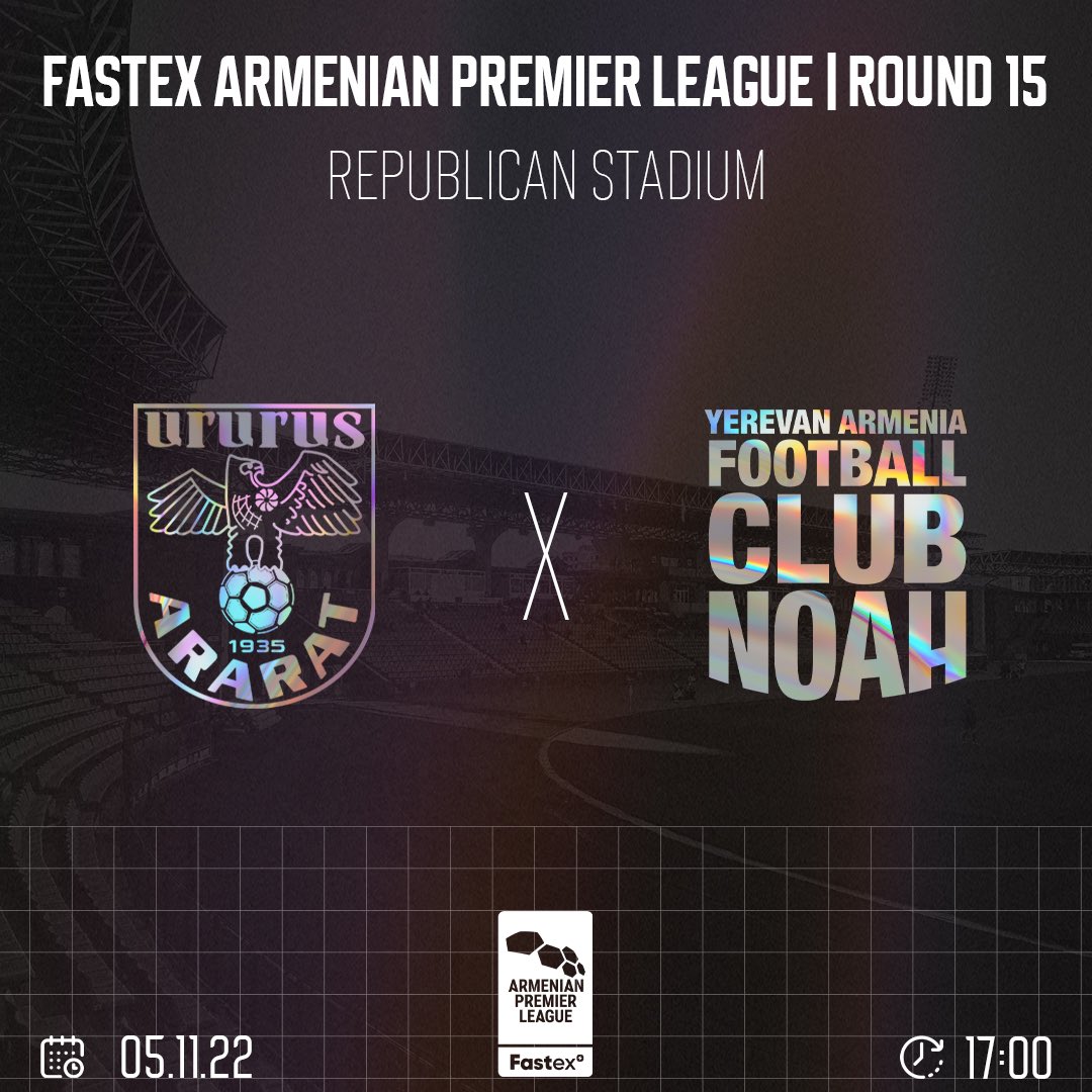 Matchday ⚽️
🆚 Ararat
🕓 17:00
📍Republican Stadium

#WeNoah #FastexAPL