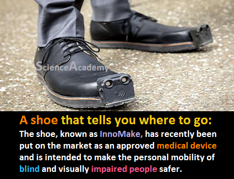 Academ18Academy's tweet photo. A #shoe that tells you where to go: The shoe, known as #InnoMake, has recently been put on the market as an approved #medicaldevice and is intended to make the personal mobility of #blind and visually #impairedpeople safer. https://t.co/xPpo7DyHXV