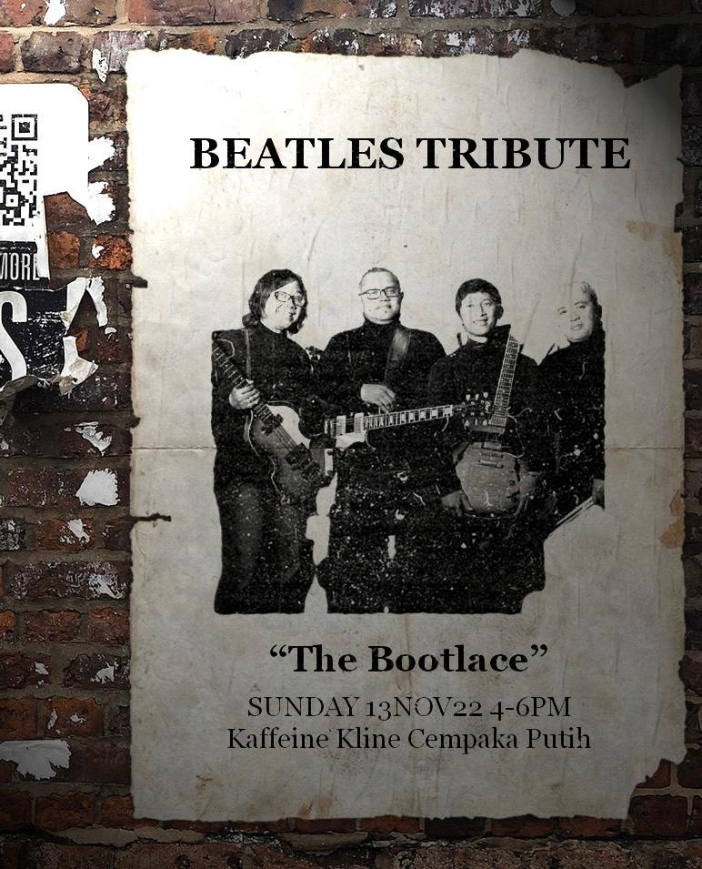 The Beatlemania experience with The Bootlace is coming to your nearby cafes. Come Together ! 
Sat 12 Nov 22, 7pm onwards, Relict Cafe Jl Ahmad Dahlan JakSel. 
Sun 13 Nov 22, 4pm-6pm Kaffeine Kline Cempaka Putih, JakPus. Kakak2 <a href="/FunJunkies/">Maina ❤</a>  <a href="/rockadocta/">IG: rockadocta</a> <a href="/RockNal/">Follow IG: @Rocknal</a>
dtg kuyy..☺🙏🙏
