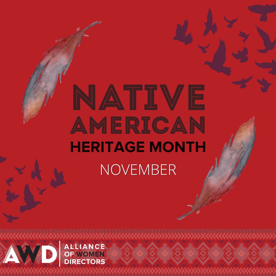 AWD_Directors's tweet photo. November is Native American Heritage Month! #AWD celebrates the important contributions, diverse cultures, & rich histories of our nation's first people! ❤️
#nativeamericanheritagemonth #representationmatters #investinwomen #femaledirectors #nonbinarydirectors #strongertogether https://t.co/5QUdozX4he