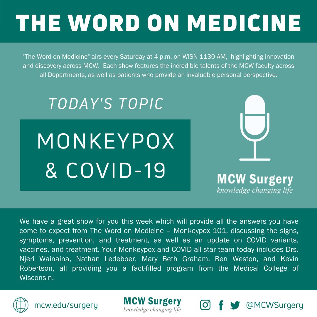 The #WordOnMedicine airs today at 4PM on <a href="/newstalk1130/">News/Talk 1130 WISN</a> and will discuss #monkeypox and #COVID19 variants!

Listen here: t.ly/UPWW

All #WOM episodes: t.ly/KI62

#LeadingTheWay <a href="/JNjeriWainaina/">Njeri Wainaina</a> <a href="/BenWWeston/">Ben Weston, MD, MPH</a> <a href="/MCW_InfDz/">MCW Infectious Diseases</a> <a href="/MedicalCollege/">Medical College of Wisconsin</a> <a href="/Froedtert/">Froedtert</a>