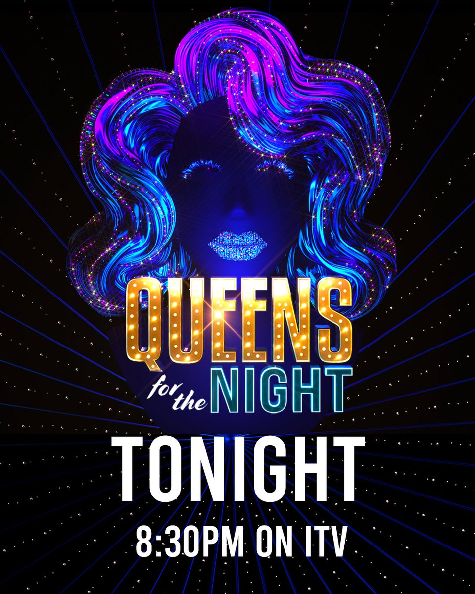 Queens For The Night on Twitter "Queens For The Night. Tonight at 8