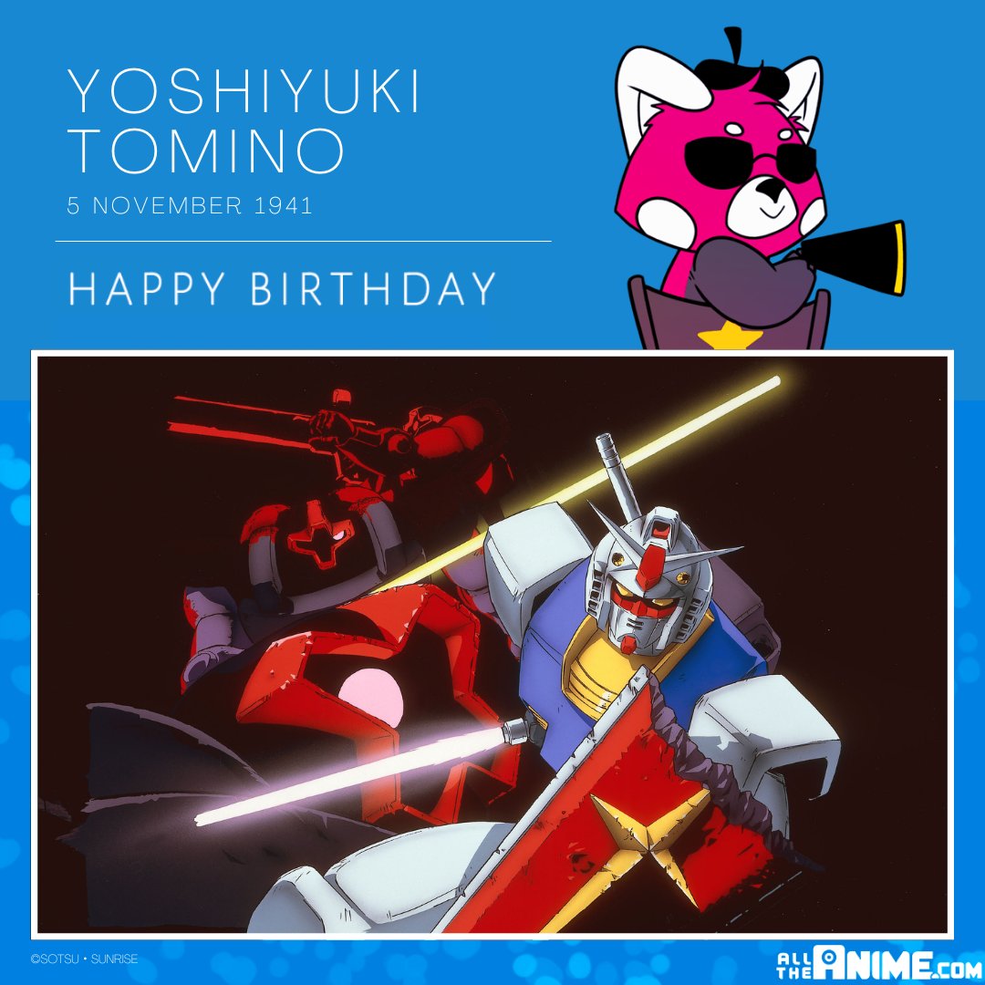 On this day in 1941, the creator of Mobile Suit Gundam Yoshiyuki Tomino was born Happy birthday Tomino-san! 