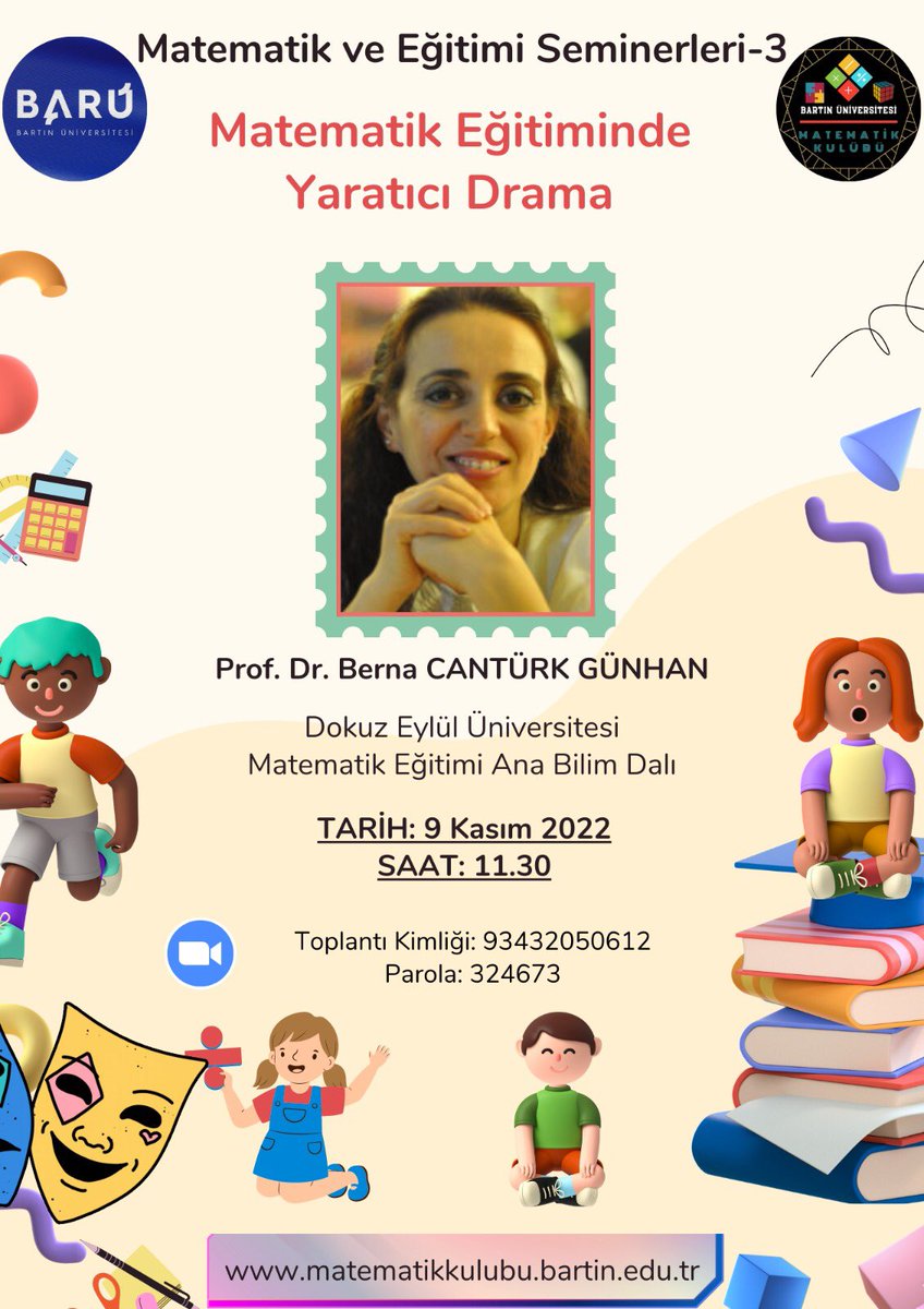 BartinMatFen's tweet photo. Matematik ve Eğitimi seminerleri kapsamında Prof.Dr.Berna CANTÜRK GÜNHAN tarafından gerçekleştirilecek "Matematik Eğitiminde Yaratıcı Drama" seminerimize herkesi bekliyoruz. @bumatkulubu @bartinegitim @uzun_orhan @bartinedu https://t.co/C7QsfGweT5