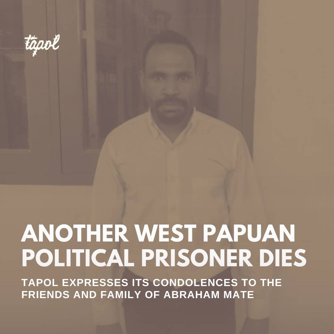 Tapol_UK's tweet photo. More sad news regarding another #politicalprisoner in #WestPapua. RIP Abraham Mate. https://t.co/RZohLktHjT