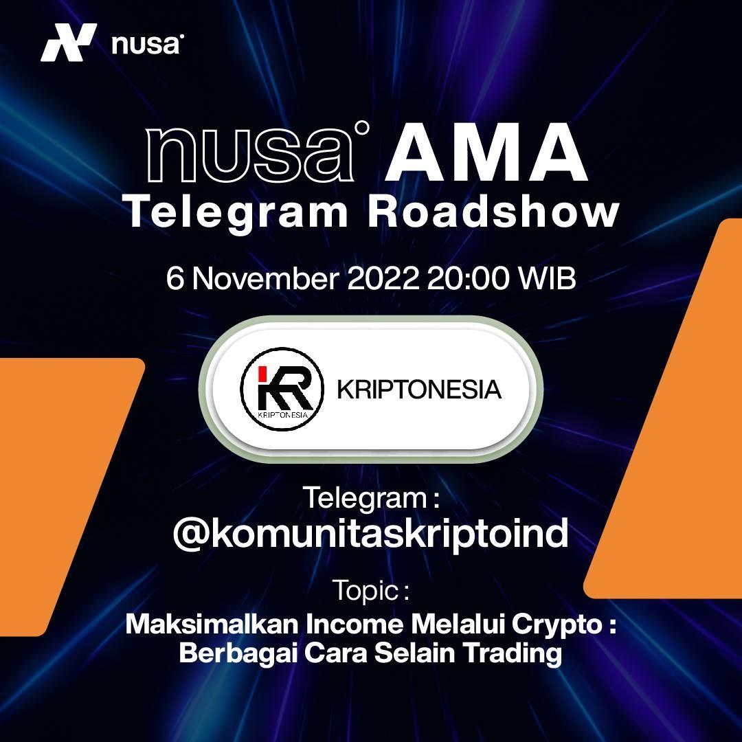 AMA announcement 🔥 

KRIPTONESIA X NUSA FINANCE
 
We will discuss about maximizing income through Crypto: Sharing ways other than trading.
  Please write your question in the comment column.  
📍Don't forget to follow Nusa's social media.
x.com/nusa_finance