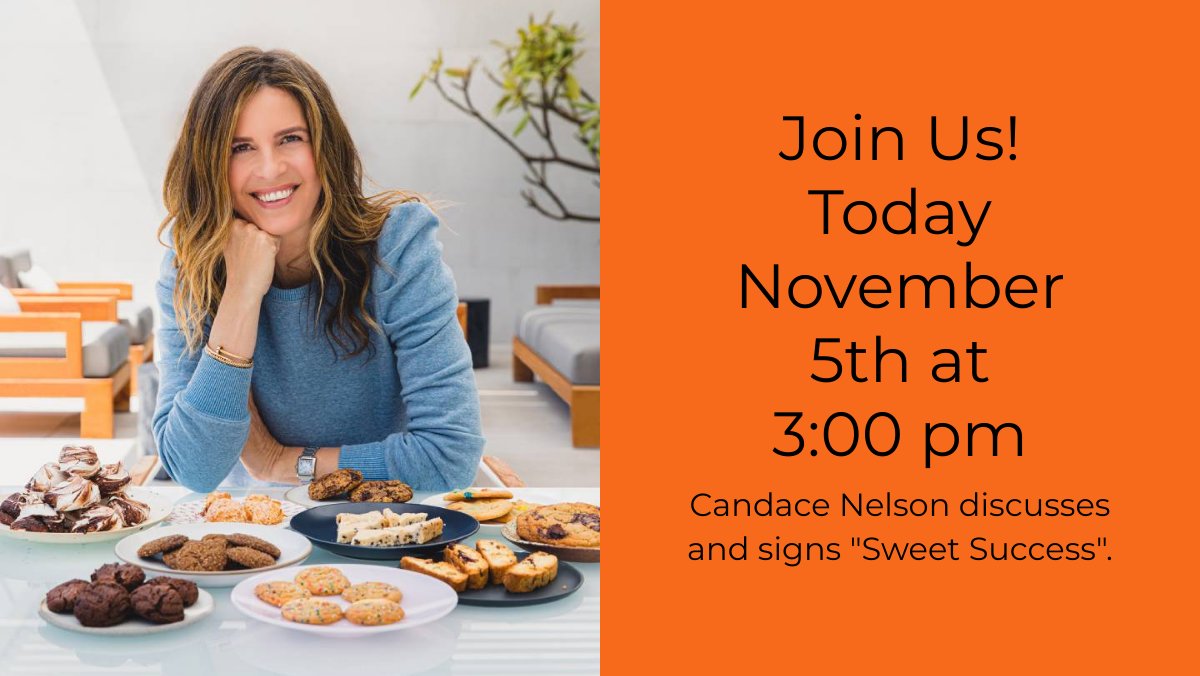 Today, Saturday November 5th at 3:00 pm - Candace Nelson discusses and signs 'Sweet Success' - mailchi.mp/dieselbookstor…