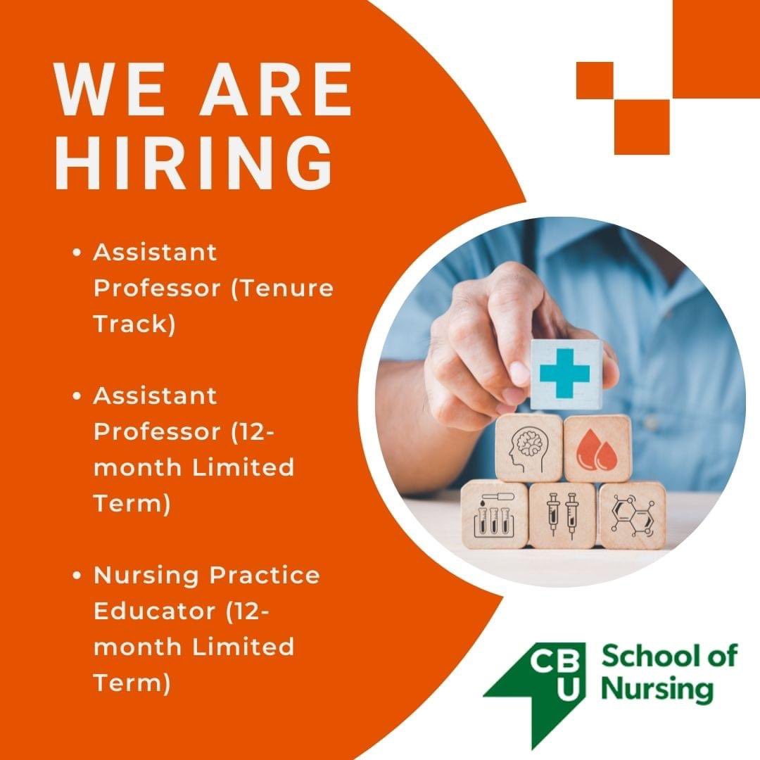 CBU School of Nursing is hiring! Please share with qualified candidates. 📢

✅ Assistant Professor (Tenure Track)

✅ Assistant Professor (12-month Limited Term)

✅ Nursing Practice Educator (12-month Limited Term)

Deadline to apply: November 14, 2022. Link in bio.