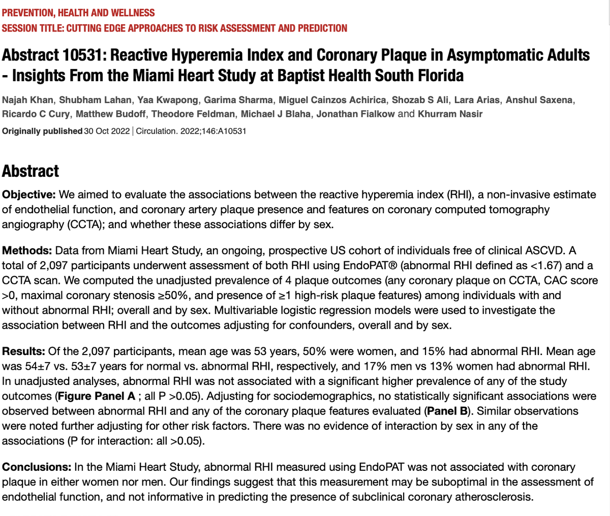 Khurram Nasir (@khurramn1) on Twitter photo Interested in learning role of endothelial dysfunction with coronary plaque, any gender differences?
<a href="/najahakhan/">Najah Khan</a> <a href="/HMethodistMD/">Houston Methodist MD</a> presenting today 3:30 pm Nov5th Board 3127 #AHA22 from ongoing #MiHeart study <a href="/BaptistHealthSF/">Baptist Health</a>
Little association with plaque!
ahajournals.org/doi/10.1161/ci… Interested in learning role of endothelial dysfunction with coronary plaque, any gender differences?
<a href="/najahakhan/">Najah Khan</a> <a href="/HMethodistMD/">Houston Methodist MD</a> presenting today 3:30 pm Nov5th Board 3127 #AHA22 from ongoing #MiHeart study <a href="/BaptistHealthSF/">Baptist Health</a>
Little association with plaque!
ahajournals.org/doi/10.1161/ci…
