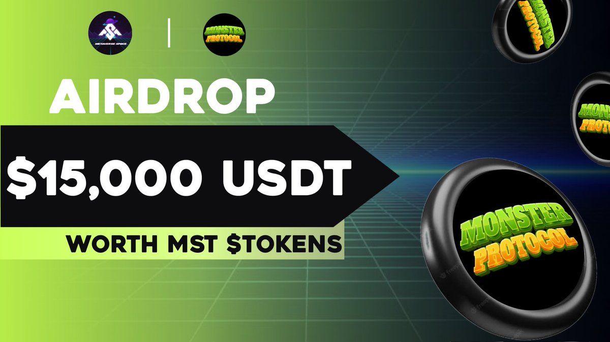 🎁🎁Big airdorp worth 15000$✅ 🎉🎉15,000$ USDT of $MST Tokens🚀🚀 To Enter ⤵️ ✅ Follow @Metavers_space_ & @MonsteProtocol ✅ Like Rt/Tag 5 Frnds ✅ complete all task 👉gleam.io/vDyXV/instant-… 5day⏳ #Giveaway #Tokengiveway #airdrop #airdroptoken