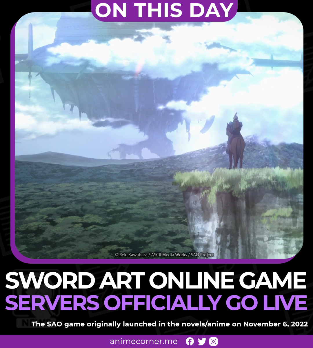 Anime Corner on X: FUN FACT: Today is the day Sword Art Online officially  launched! 🎮 November 6, 2022 is the exact day the game's servers went up  and Kirito's adventure began.