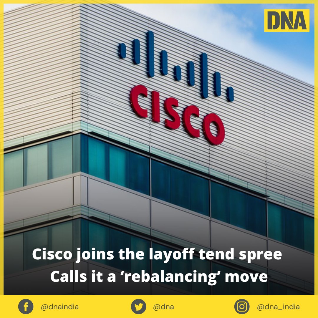 dna's tweet photo. Cisco joins the layoff tend spree after Twitter, Meta, Amazon
In what is referred to as a "rebalancing" move for "rightsizing the firm," 5% of the workers may lose their jobs at the company
https://t.co/95F2iOZOnI
#CiscoLayoffs | #Cisco | #Layoffs https://t.co/r2BWXQ6QJo