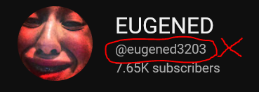 C'mon <a href="/TeamYouTube/">TeamYouTube</a> just let me have my handle. youtube.com/@EUGENED literally takes you nowhere.
And the '@' links back to my channel anyway!