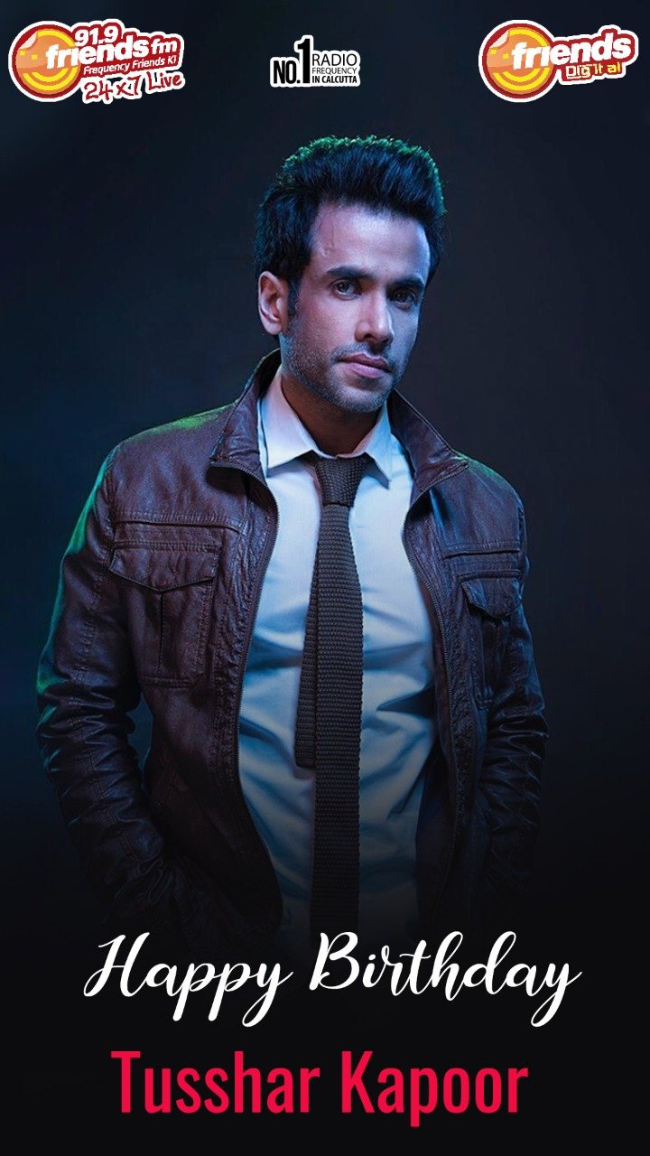 Happy birthday dearest Tusshar Kapoor    