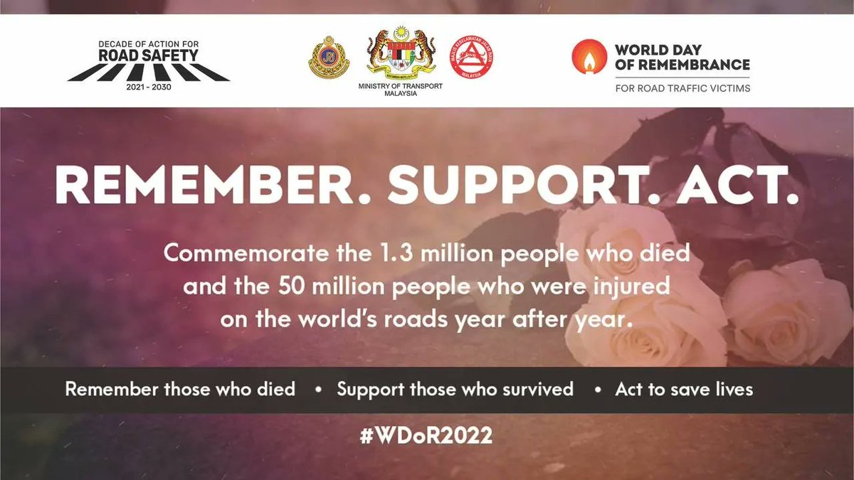 JPJ_Malaysia's tweet image. [Hari Memperingati Mangsa Lalu Lintas Jalan Raya Sedunia]