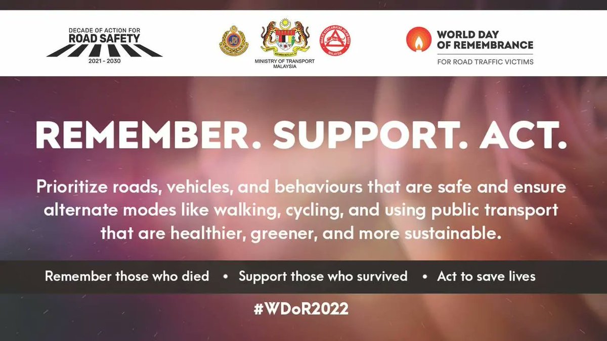 JPJ_Malaysia's tweet image. [Hari Memperingati Mangsa Lalu Lintas Jalan Raya Sedunia]