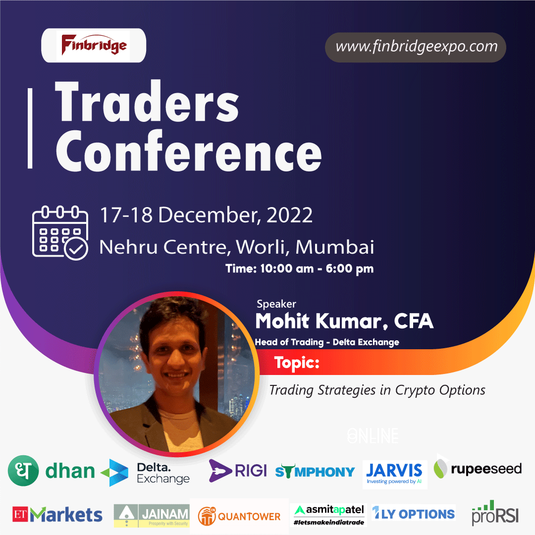 FinbridgeExpo's tweet photo. Mohit Kumar, CFA (Head of Trading - Delta Exchange), will be speaking at #TradersConference 2022. He will be presenting on "Trading Strategies in Crypto Options."
#Date: December 17-18, #Mumbai.
☑️https://t.co/0qiAaBIIt2
#Finbridge 2022, #StockMarketindia #OptionsTrading #Crypto https://t.co/Zdaf2Xp730