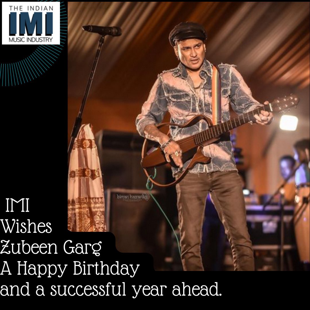 Happy Birthday @zubeengarg1 #indianmusicindustry #music #businessofmusic #recordedmusiclabel #musiccopyright #artists #musicians #birthdaywishes #neetimohan #appreciation