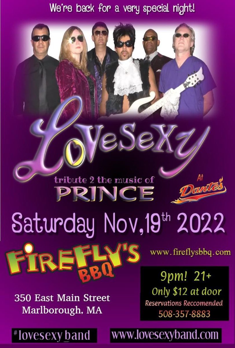 @LoVeSeXy_band Tribute 2 PRINCE returnS THIS Sat. Nov. 19th, 2022 to Firefly's BBQ Marlborough, MA. 9pm show.
#princetributebandma #princetributefireflys #fireflysmarlboroughma #lovesexy #lovesexyband #princetribute #newenglandprincetribute #premierprincetribute