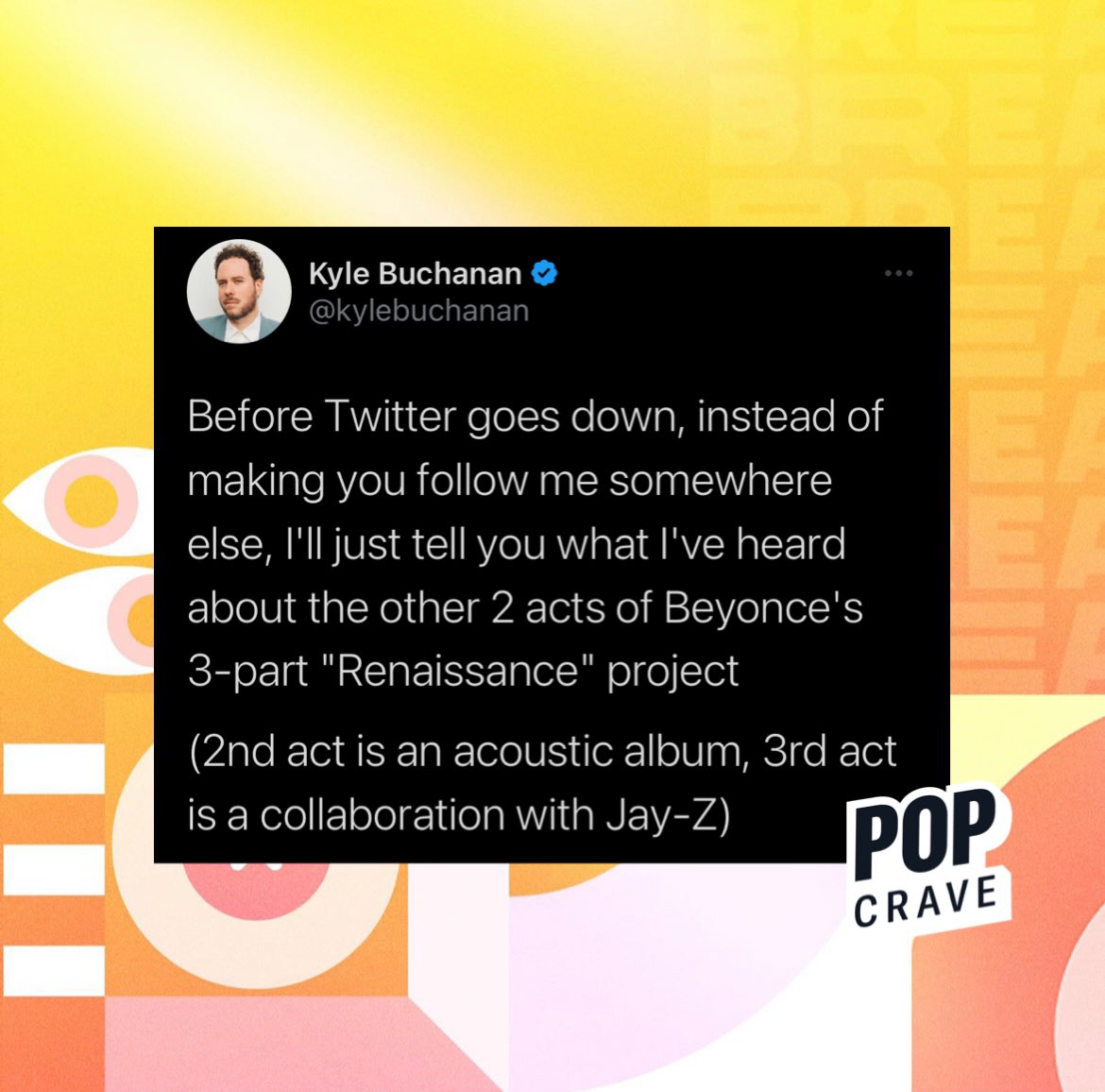 Pop Crave on Twitter "Kyle Buchanan, reporter for The New York Times
