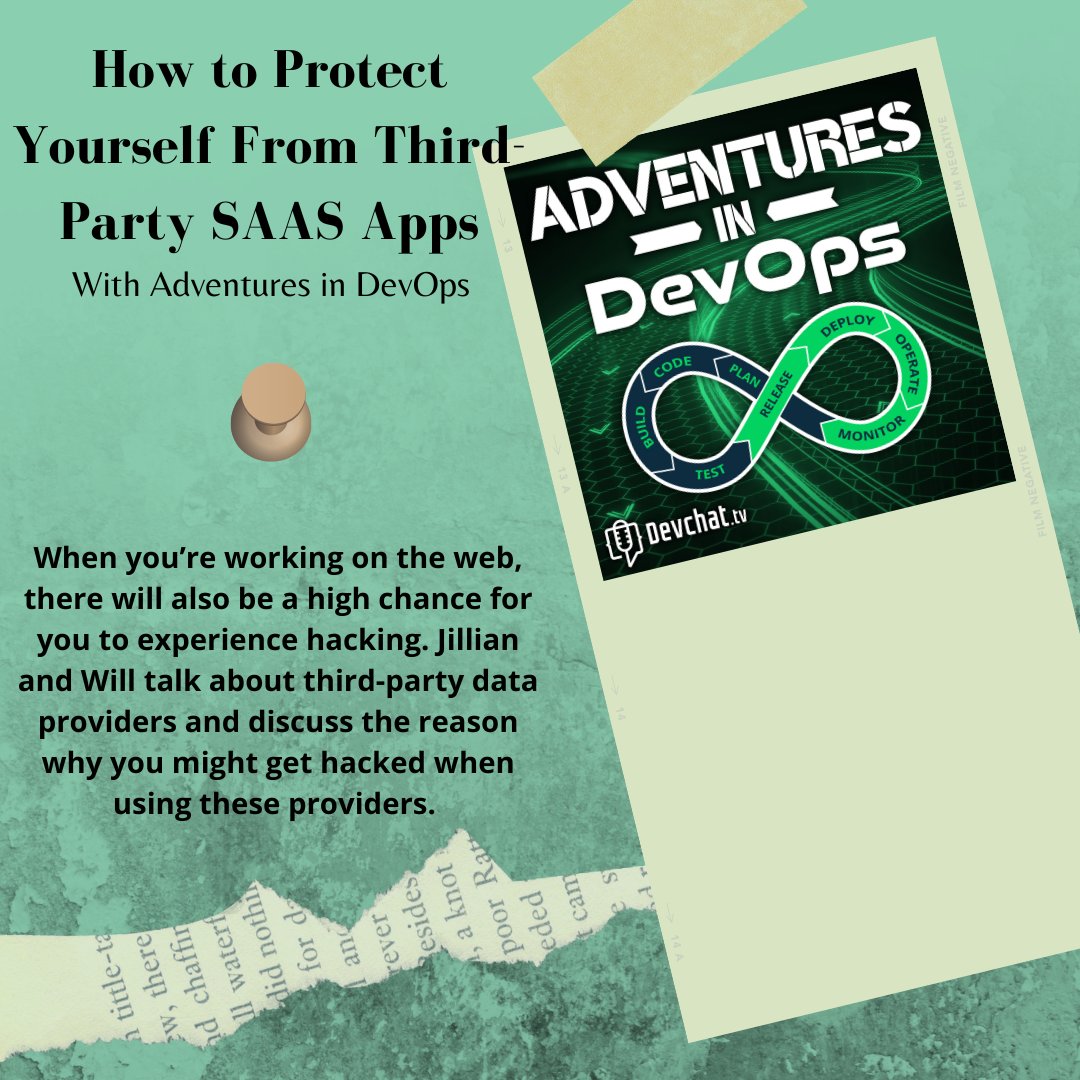 topenddevs's tweet image. Check out this week&apos;s episode of #AdventuresInDevOps

#DevOps: How to Protect Yourself From Third-Party SAAS Apps

rfr.bz/t5cg8fb
