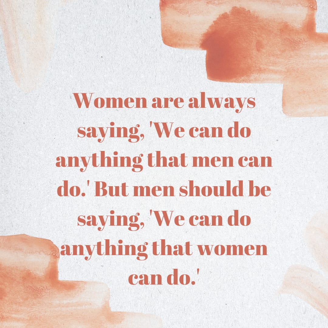 you_know_her__'s tweet photo. Women are always saying,'we can do anything that men can do' but men should be saying 'ee can do anything that women can do '....
#women
#womensupport
#doweknowher
#womenpower
#womenlife
#independentwomen https://t.co/yLAxqcN9d0