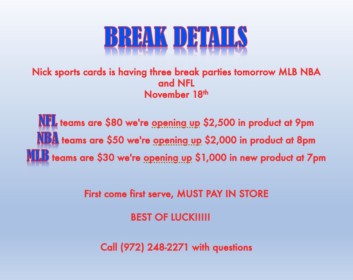 7612 Campbell Rd #200, Dallas, TX 75248
November 18th
NFL teams are $80 we're opening up $2,500 in product at 9pm
NBA teams are $50 we're opening up $2,000 in product at 8pm
MLB teams are $30 we're opening up $1,000 in new product at 7pm
First come first serve must pay in store!