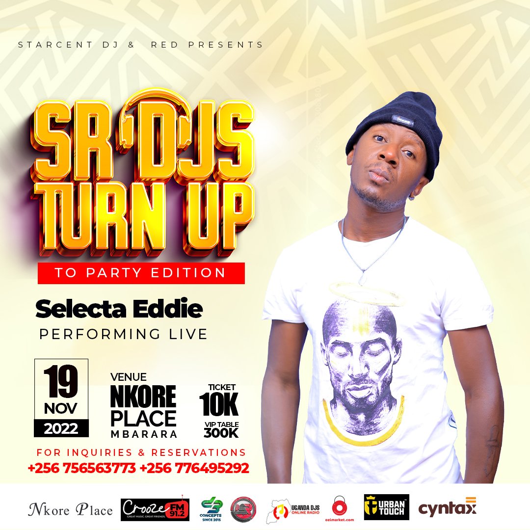 Selectaeddie256's tweet photo. SR'DJs Turn https://t.co/6KDybVquTU Party Edition,19th November 2022 At Nkore place Entrance @10k VIP @20k..Let's support our own👏 https://t.co/pgLNKHjCqq