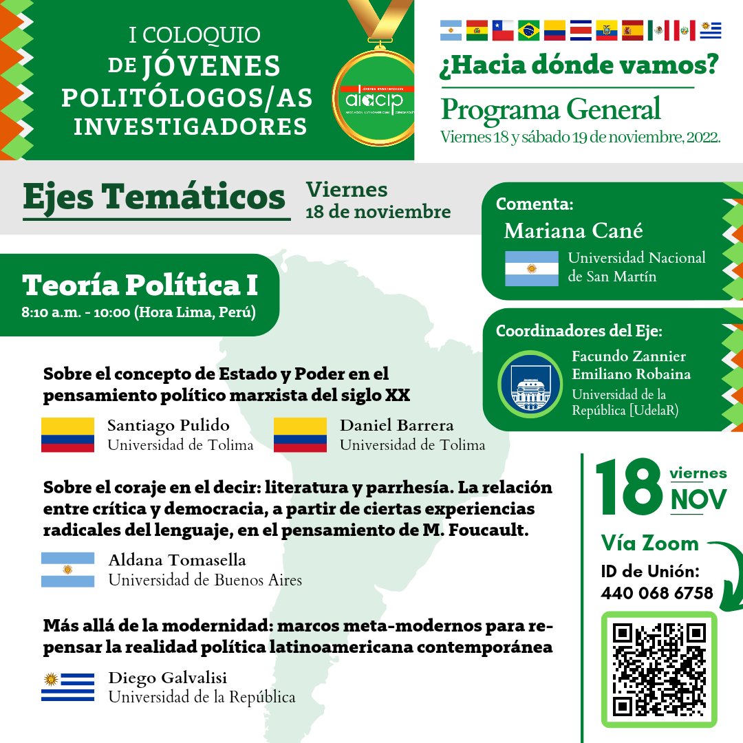 AlacipJ's tweet photo. 📌 I Coloquio de Jóvenes Politólogos/as Investigadores de América Latina.

🟢Eje Temático: Teoría Política.

🟢 Coordinadores: Facundo Zannier (@FacuZannier) y Emiliano Robaina (@nanosrobaina).

📅 Viernes 18 de noviembre de 8:00- 10:00 AM.  (Lima, Perú)🇵🇪 https://t.co/9m65rGXDJz