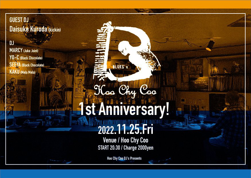 LIFEKU_jp's tweet photo. Hoo Chy Coo DJ's Presents「Hoo Chy Coo」1st Anniversary !
11/25(Fri)8;30pm~
2000yen
Guest DJ
・Daisuke Kuroda
・MARCY
・YO-C
・SEEYA
・KAKU
https://t.co/lLKL2XRNey https://t.co/BNGjBZXdGc