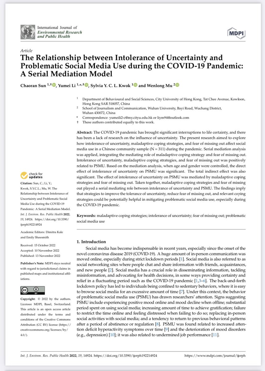 Grateful to share my latest publication “The Relationship between Intolerance of Uncertainty and Problematic Social Media Use during the COVID-19 Pandemic: A Serial Mediation Model”
It will be free to access forever! 
 www.mdpi.com1660-4601/19/22/14924