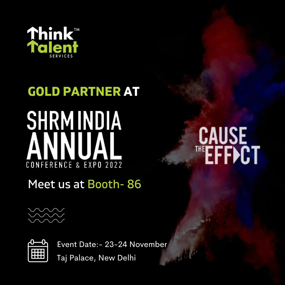 thinktalentnext's tweet image. Think Talent Gold partner at SHRM India Annual Conference 2022.
.
Meet us at booth 86.
.
#hrevent #shrmiac22 #shrm