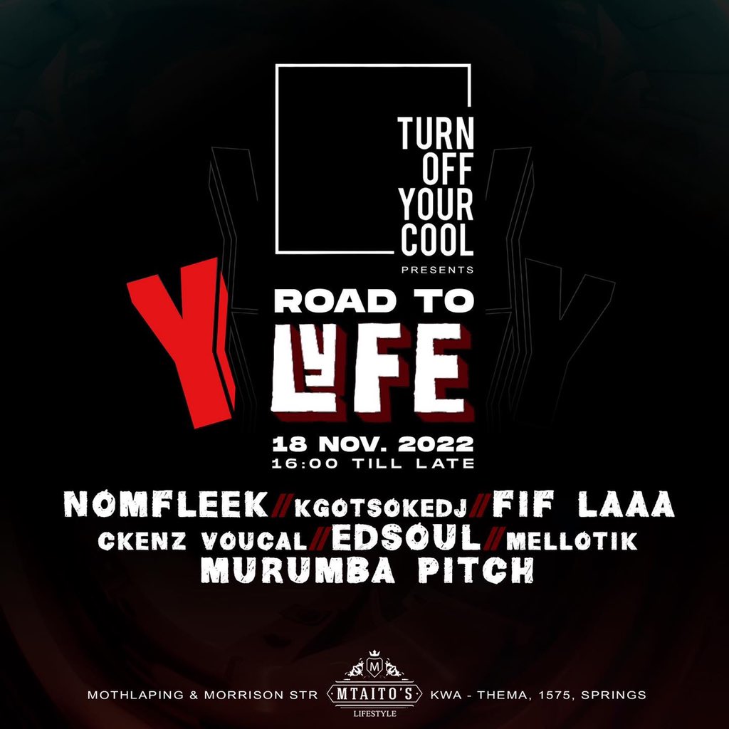 CkenzV's tweet photo. AYO!!!🚀🚀🚀
@turnoffyourcoolsa alongside @yfm presents #roadtolyfe @mtaitoslifestyle 

Date: 18 November 2022.

MEGA LINE UP, and performance by myself jamming #plzcallme by dakruk &amp; myself ft @dlala_regal &amp; @scotts_maphuma 

YOU DONT WANNA MISS OUT!!🔥🔥 https://t.co/6bBnk7jyt1